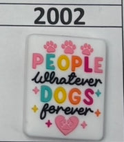 2002- People Whatever, Dogs Forever Focal Bead