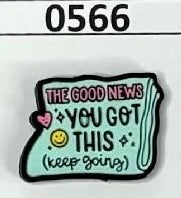 0566- The Good News You Got This Keep Going Focal Bead