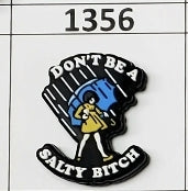 1356- Don't Be A Salty B Focal Bead