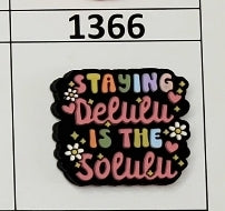 1366- Staying Delulu Focal Bead