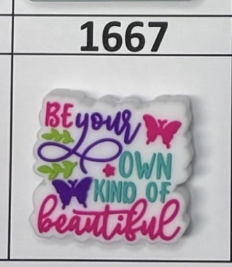 1667- Be Your Own Kind of Beautiful Focal Bead