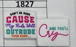 1827- Dont Be Rude Focal Bead
