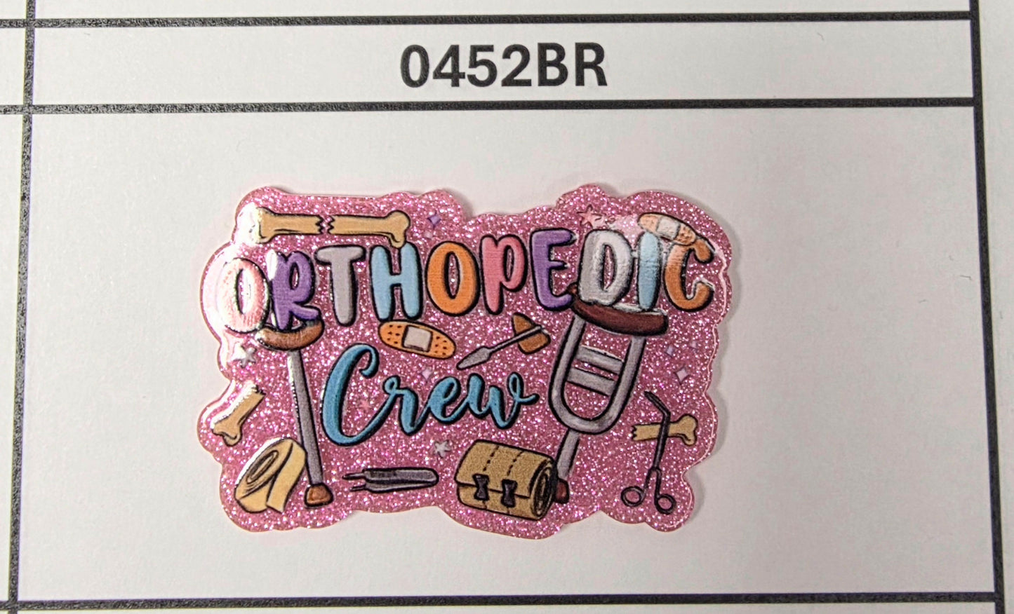 0452BR- Orthopedic Crew
