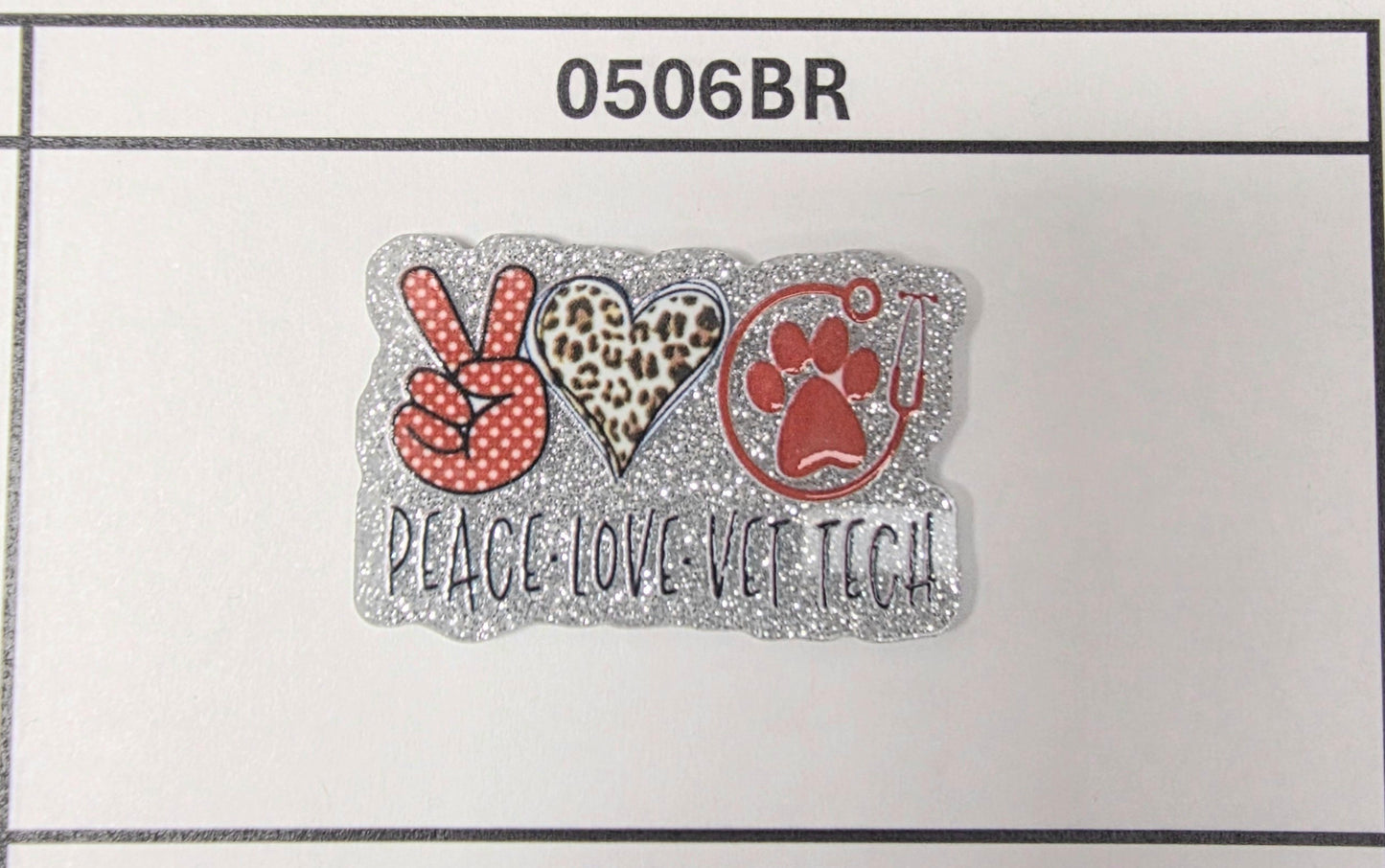 0506BR- Peace Love Vet Tech