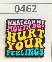 0462-  What Can My Mouth Do? Focal Bead