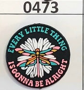 0473-  Every Little Thing Is Gonna Be Alright Focal Bead