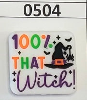 0504-  100% THAT WITCH Focal Bead