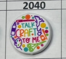 2040- Talk Crafty to Me Focal Bead