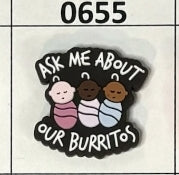 0655- Ask me About our Burritos Focal Bead