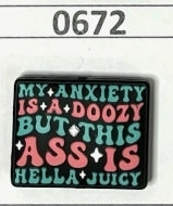 0672- My Anxiety is a Doozy Focal Bead