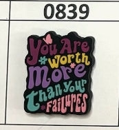 0839-  You Are Worth More Than Your Failures Focal Bead