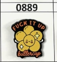 0889- F*ck it Up Buttercup Focal Bead