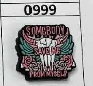 0999- Somebody Save Me Focal Bead
