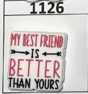 1126- BF Better Than Yours Focal Bead