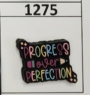1275- Progress Over Perfection Focal Bead