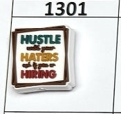 1301- Hustle with Your Haters Focal Bead