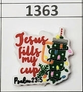 1363- Jesus Fills my Cup Focal Bead