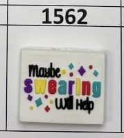 1562- Swearing Will Help Focal Bead