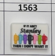 1563- If it Ain't Stanley Focal Bead