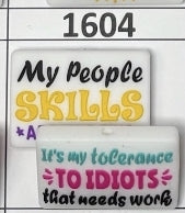 1604- My People Skills Focal Bead