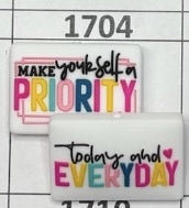 1704- Make Yourself a Priority Focal Bead