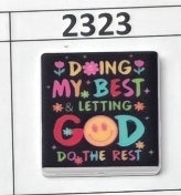 2323- Letting God do the Rest Focal Bead