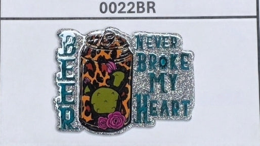 0022BR Beer Never Broke My Heart