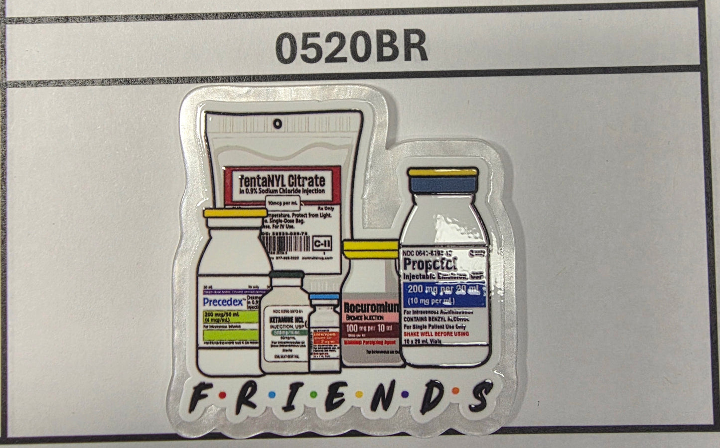 0520BR- F.R.I.E.N.D.S Medicine