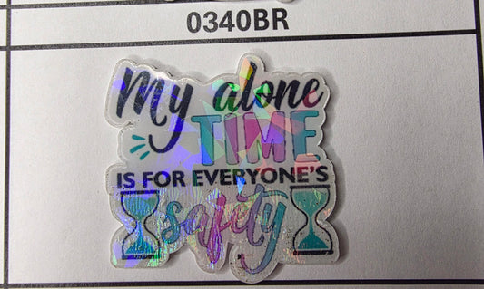 0340BR My Alone Time