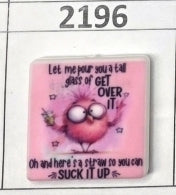 2196- Suck it Up Focal Bead