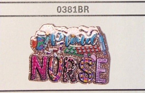 0381BR Proud Nurse