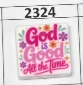 2324- God Is Good All the Time Focal Bead