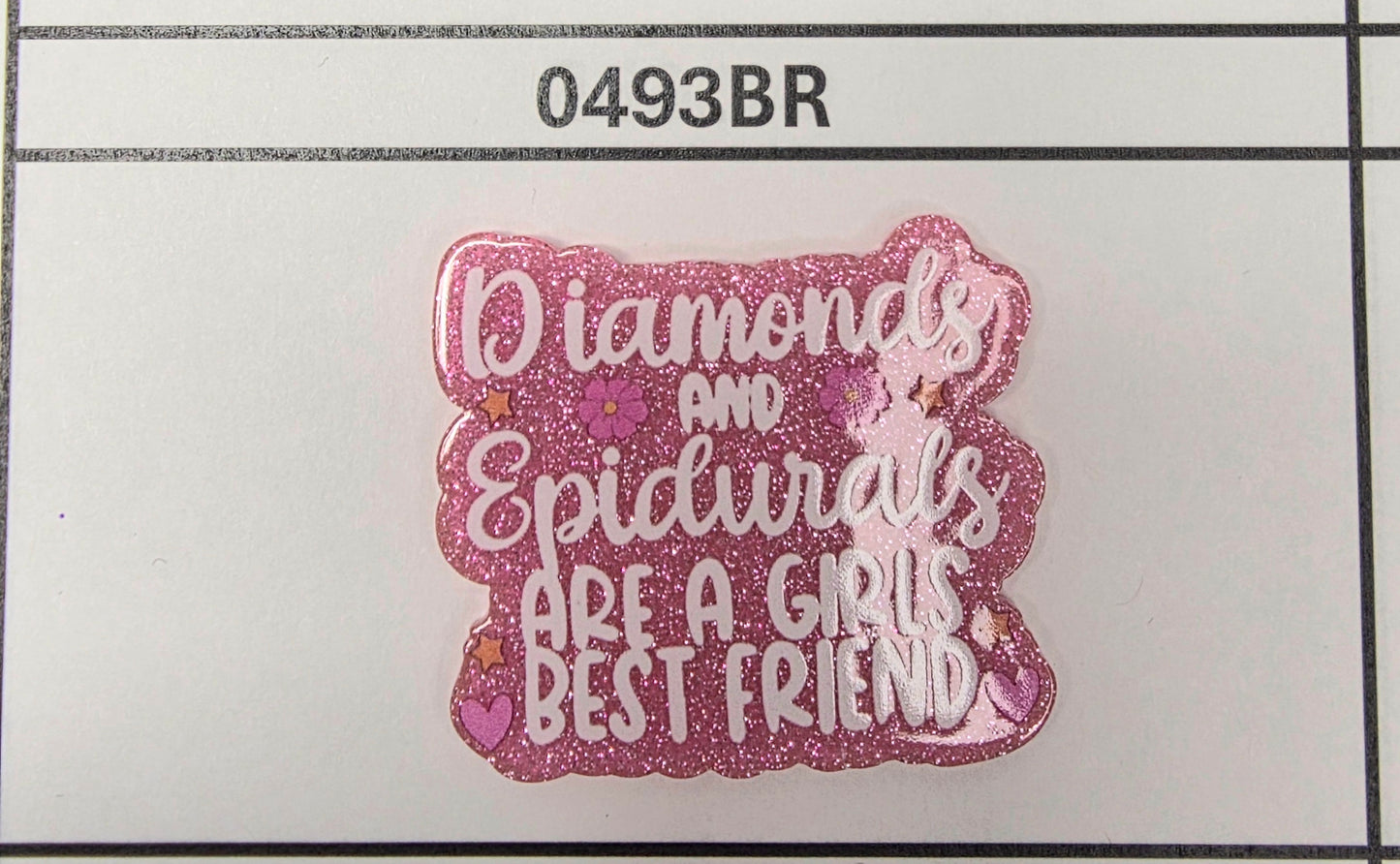 0493BR- Diamonds and Epidurals