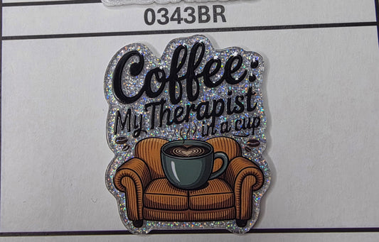 0343BR Coffee: My Therapist