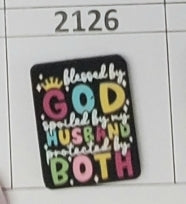 2126- Blessws by God Spoiled by My Husband Focal Bead