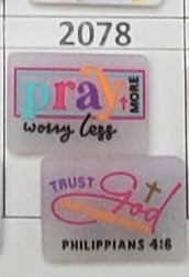 2078- Pray More Worry Less Clear Focal Bead