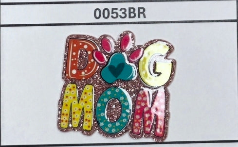0053BR Dog Mom