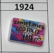 1924- Let God Fix It Focal Bead